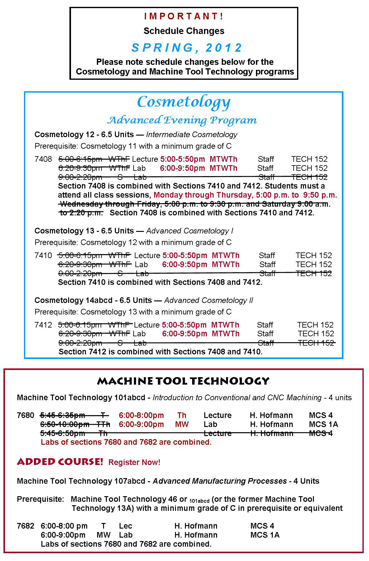 Spring, 2012 Schedule revisions Cosmetology-MTT