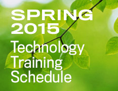 Spring 2015 Technology Training Schedule