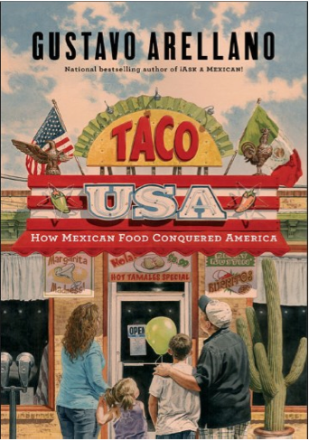 Taco USA: How Mexican Food Conquered America Taco USA: How Mexican Food Conquered America