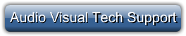 Audio Visual Tech Support