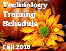 Fall Technology Schedule