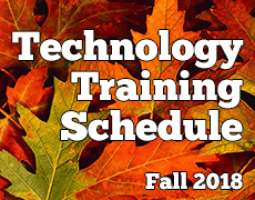 Fall 2018 Technology Schedule