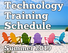 Summer 2019 Technology Schedule