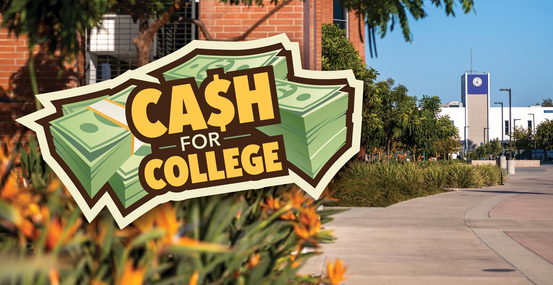 Cash for College