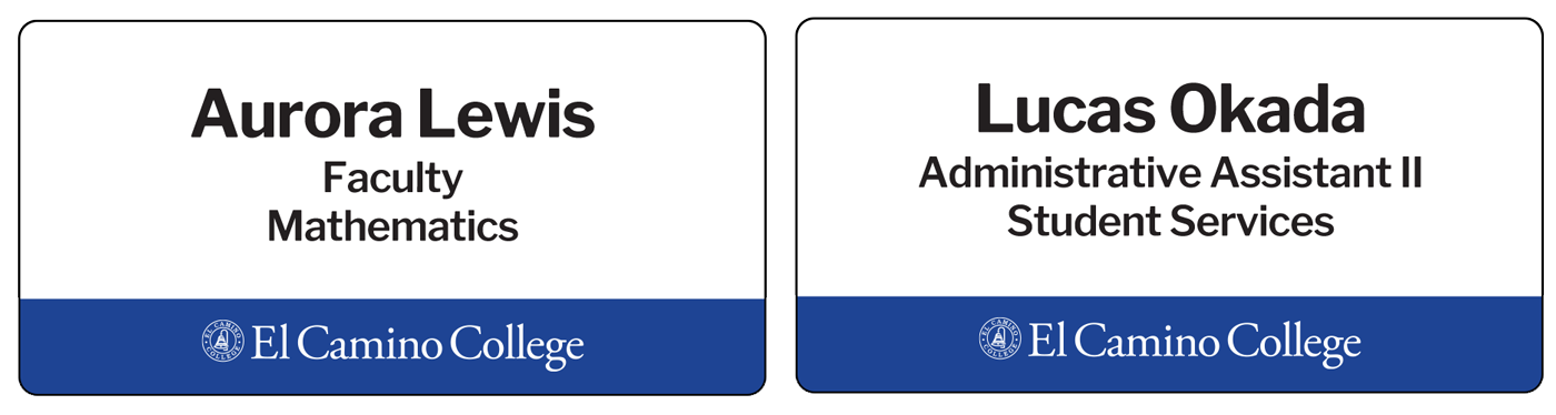 Two rectangular El Camino College name badges displayed side by side. The left badge shows the name Aurora Lewis with the titles Faculty and Mathematics above a blue band containing the El Camino College logo and wordmark. The right badge shows the name Lucas Okada with the titles Administrative Assistant II and Student Services above a similar blue band with the El Camino College logo and wordmark.