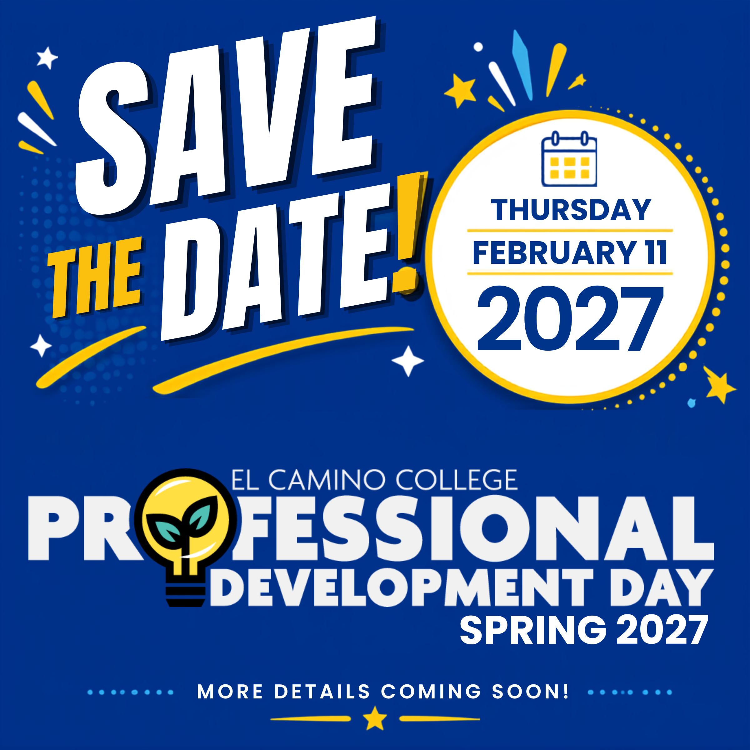 Save the Date Spring 2027 PD Day Flyer Blue and Yellow Square Flyer for Spring 2027 PD Day
