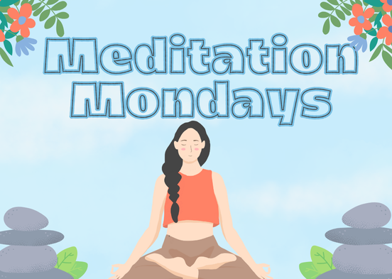 Meditation Monday