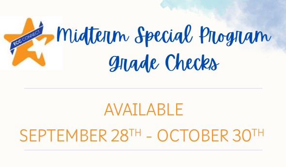 Midterm Special Program Grade Checks
